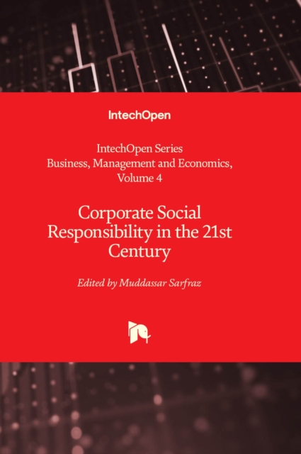Corporate Social Responsibility in the 21st Century, Hardback Book