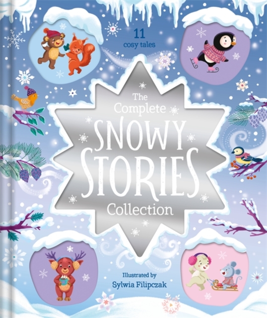The Complete Snowy Stories Collection, Hardback Book