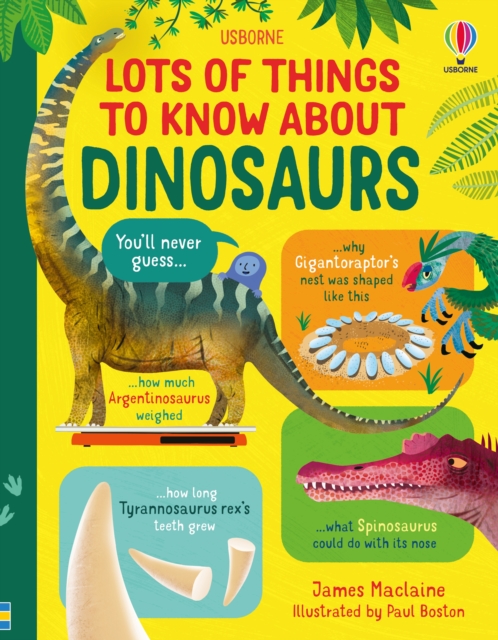 Lots of Things to Know About Dinosaurs, Hardback Book