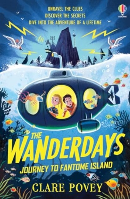 The Wanderdays: Journey To Fantome Island, Paperback / softback Book