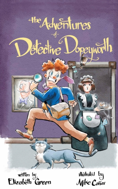 The Adventures of Detective Dopeyworth, EPUB eBook