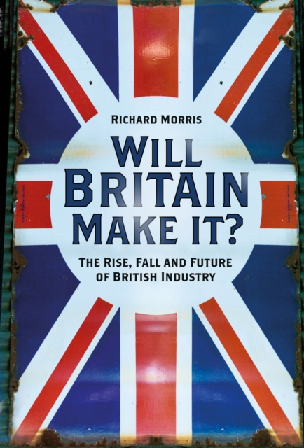 Will Britain Make it?, EPUB eBook