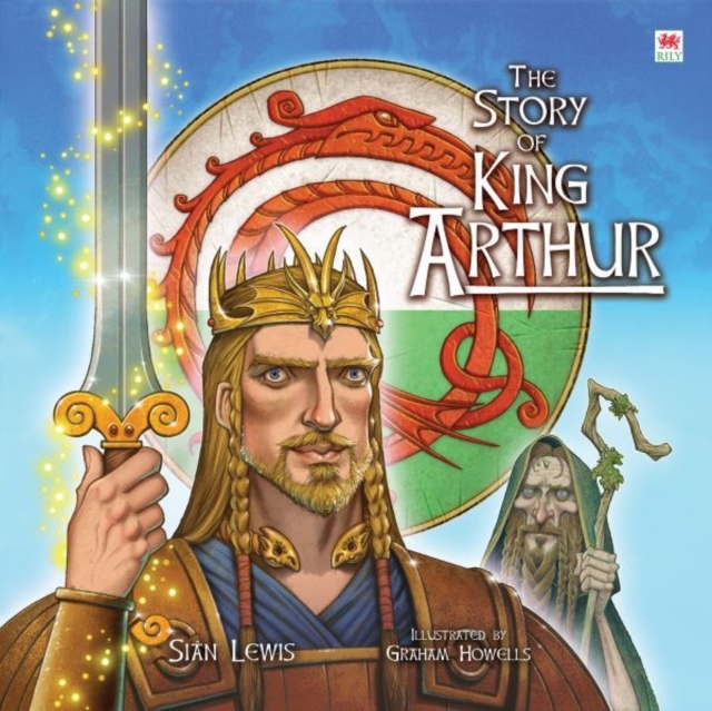 The Story of King Arthur, EPUB eBook