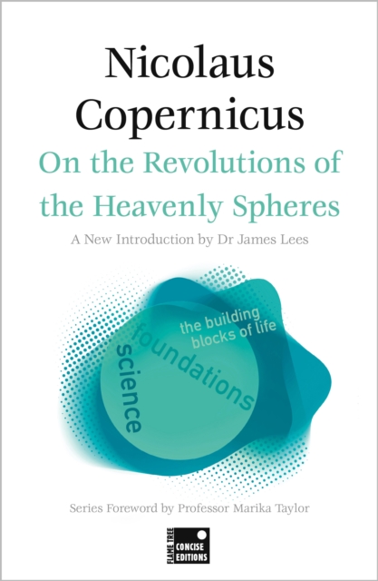 On the Revolutions of the Heavenly Spheres (Concise Edition), Paperback / softback Book