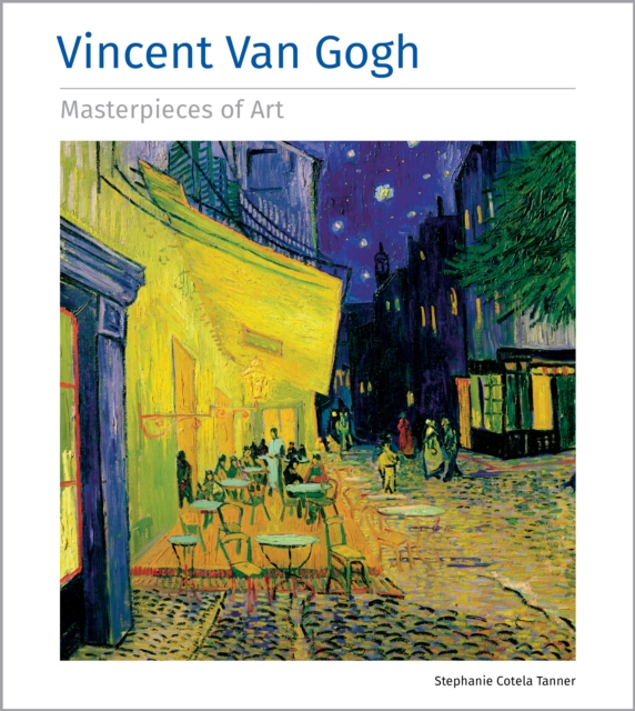 Vincent Van Gogh Masterpieces of Art, Hardback Book