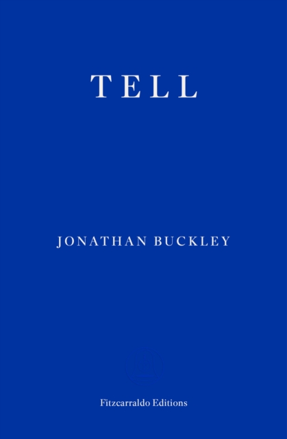 Tell, Paperback / softback Book
