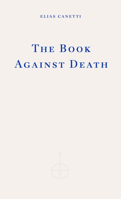The Book Against Death, Paperback / softback Book