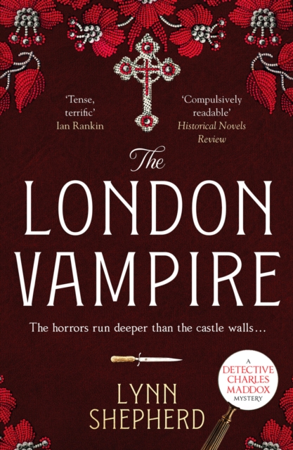The London Vampire : A pulse-racing, intensely dark historical crime novel, Paperback / softback Book