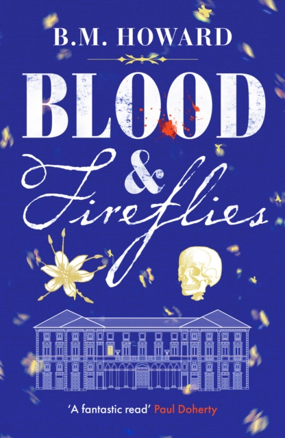 Blood and Fireflies : An absolutely enthralling historical mystery, Paperback / softback Book