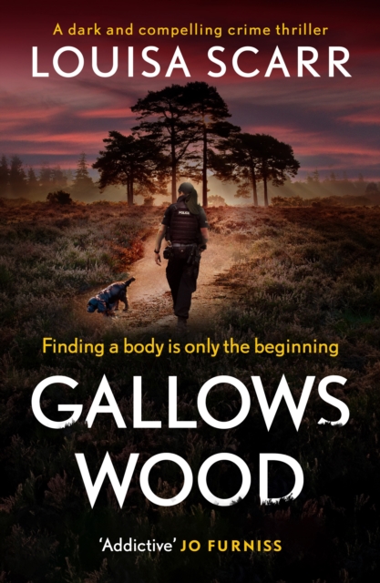 Gallows Wood : A dark and compelling crime thriller, Paperback / softback Book