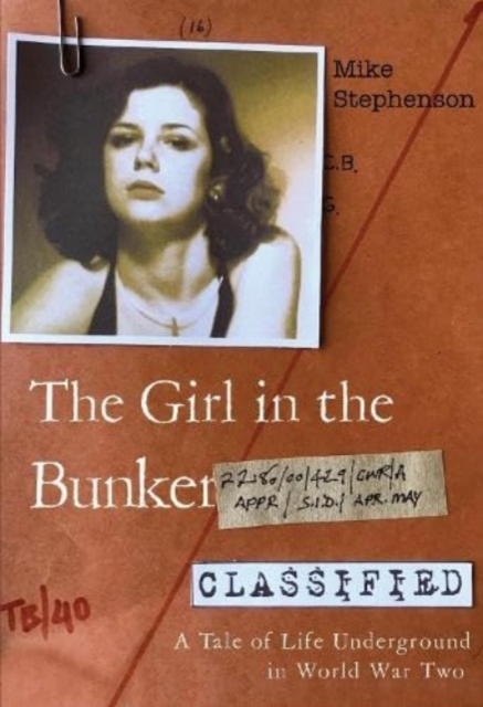 The Girl in the Bunker, Paperback / softback Book