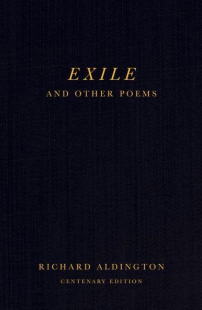 Exile and Other Poems : Centenary Edition, Paperback / softback Book