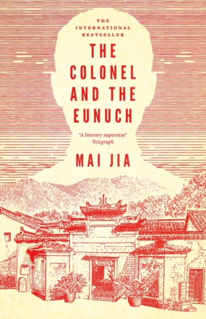 The Colonel and the Eunuch, Hardback Book