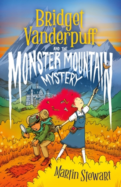 Bridget Vanderpuff and the Monster Mountain Mystery, Paperback / softback Book