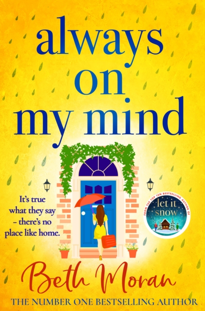 Always On My Mind : The uplifting, heartwarming novel from NUMBER ONE BESTSELLER Beth Moran, EPUB eBook