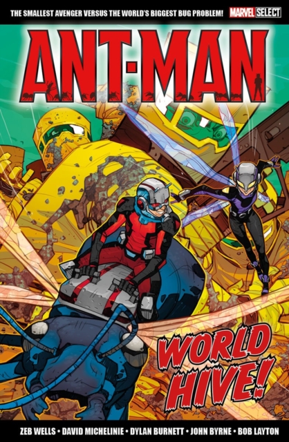Marvel Select Ant-man: World Hive, Paperback / softback Book