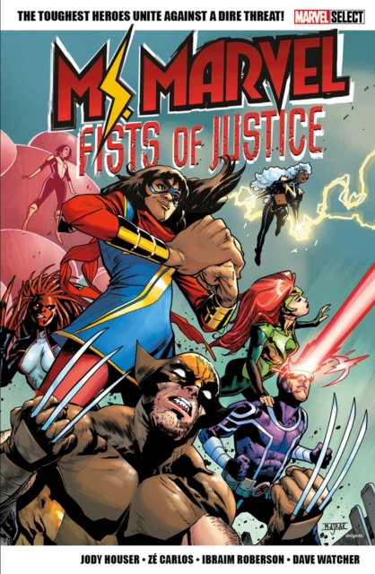 Marvel Select Ms. Marvel: Fists Of Justice, Paperback / softback Book
