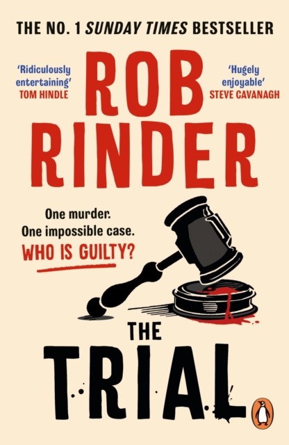 The Trial : The No. 1 bestselling whodunit by Britain s best-known criminal barrister, EPUB eBook