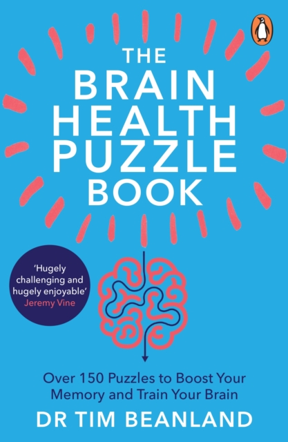 The Brain Health Puzzle Book : Over 150 Puzzles to Boost Your Memory and Train Your Brain, Paperback / softback Book