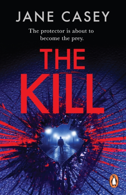 The Kill : The gripping detective crime thriller from the bestselling author, Paperback / softback Book