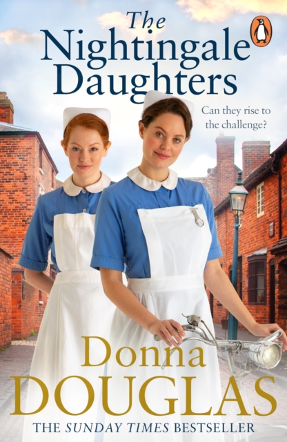 The Nightingale Daughters : the heartwarming and emotional new historical novel, perfect for fans of Call the Midwife, EPUB eBook
