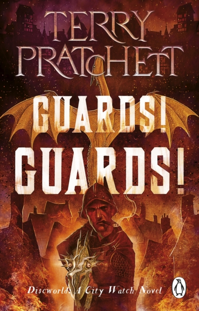 Guards! Guards! : (Discworld Novel 8), Paperback / softback Book