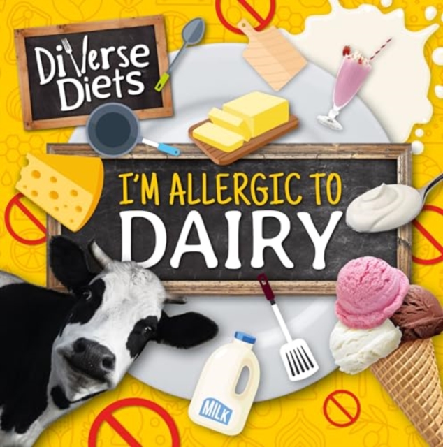 I'm Allergic to Dairy, Paperback / softback Book