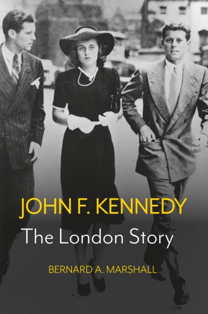 John F. Kennedy : The London Story, EPUB eBook