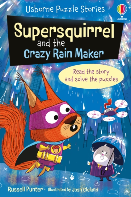 Supersquirrel and the Crazy Rain Maker, Paperback / softback Book