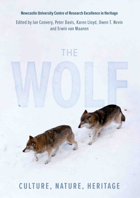 The Wolf : Culture, Nature, Heritage, PDF eBook