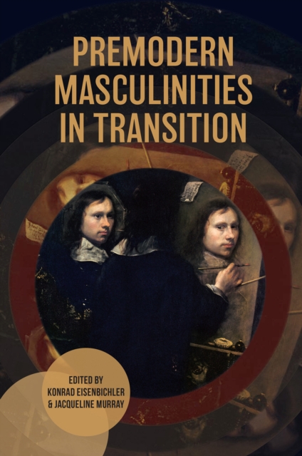 Premodern Masculinities in Transition, EPUB eBook