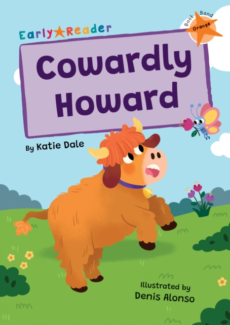 Cowardly Howard : (Orange Early Reader), Paperback / softback Book