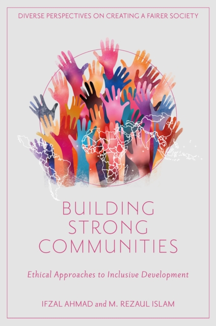 Building Strong Communities : Ethical Approaches to Inclusive Development, EPUB eBook
