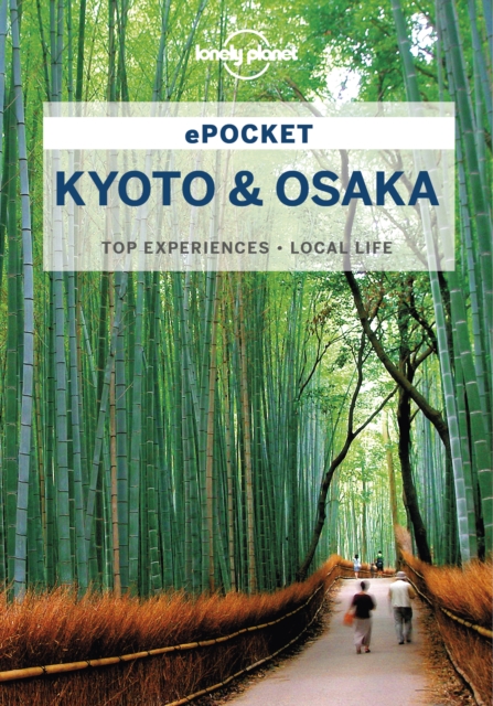 Lonely Planet Pocket Kyoto & Osaka, EPUB eBook