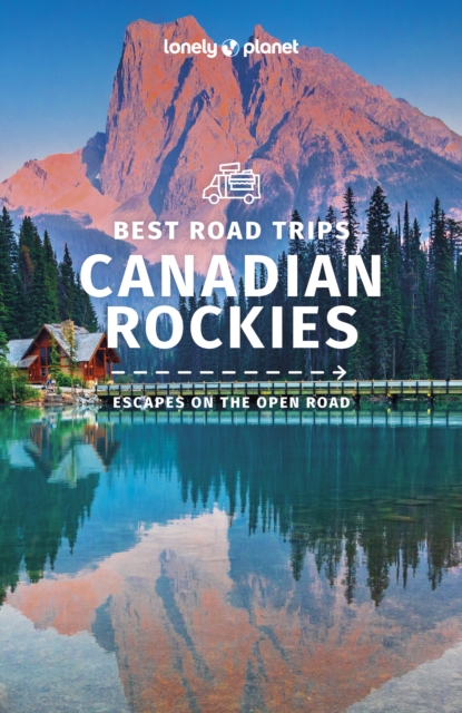 Lonely Planet Best Road Trips Canadian Rockies 1, EPUB eBook