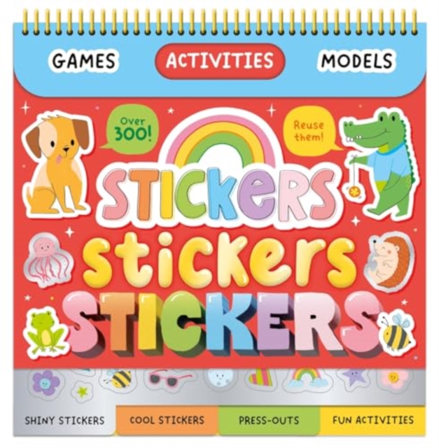 Stickers, Stickers, Stickers!, Paperback / softback Book