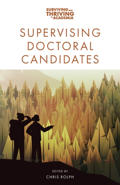 Supervising Doctoral Candidates, PDF eBook