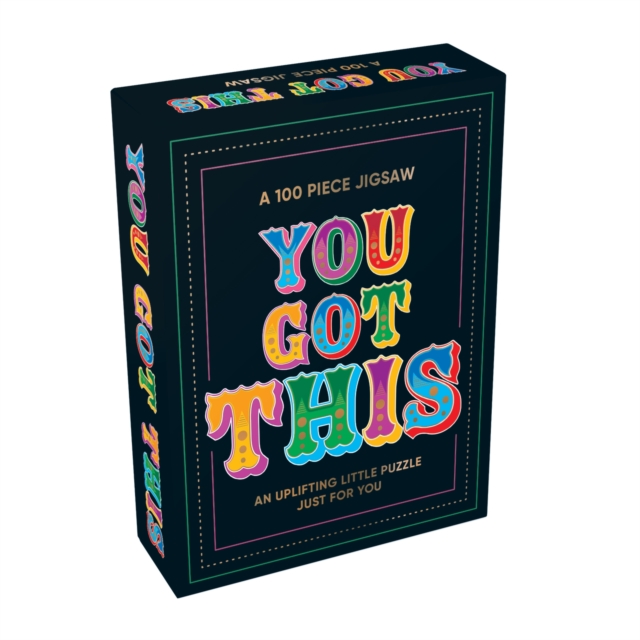 You Got This : An Uplifting Little 100-Piece Jigsaw Puzzle, Jigsaw Book