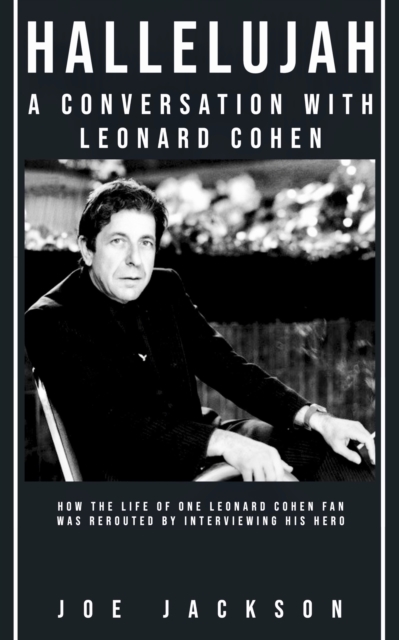 Hallelujah: A Conversation with Leonard Cohen, EPUB eBook