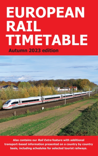 European Rail Timetable Autumn 2023, Paperback / softback Book