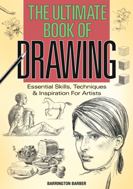 The Ultimate Book of Drawing, Paperback / softback Book