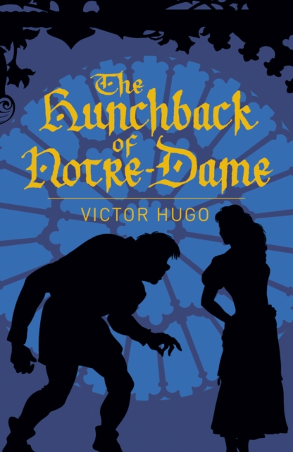 The Hunchback of Notre-Dame, Paperback / softback Book