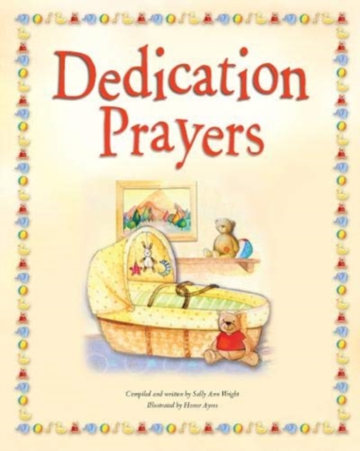 Dedication Prayers, Hardback Book