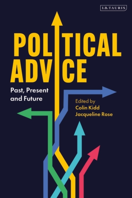 Political Advice : Past, Present and Future, PDF eBook