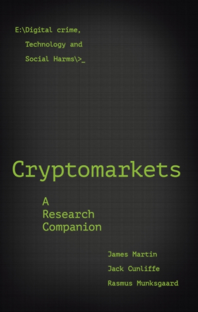 Cryptomarkets : A Research Companion, Paperback / softback Book