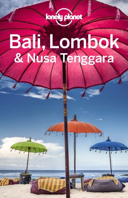 Lonely Planet Bali, Lombok & Nusa Tenggara, EPUB eBook