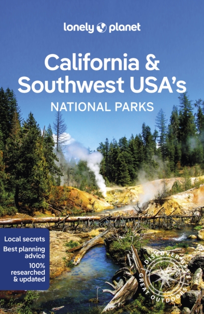 Lonely Planet California & Southwest USA's National Parks, Paperback / softback Book