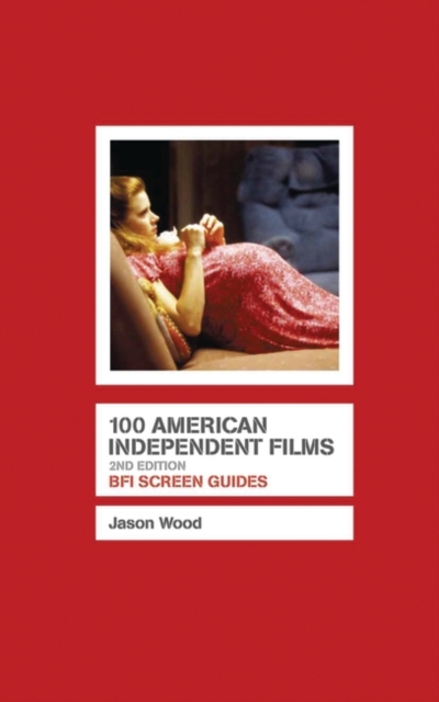 100 American Independent Films, PDF eBook