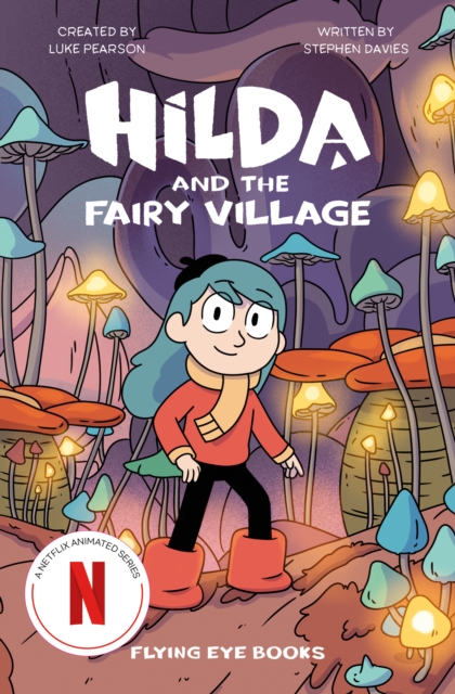 Hilda and the Fairy Village, Paperback / softback Book