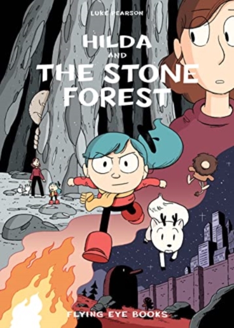 Hilda and the Stone Forest, Paperback / softback Book